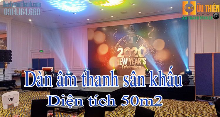 Dàn loa sân khấu diện tích 50m2