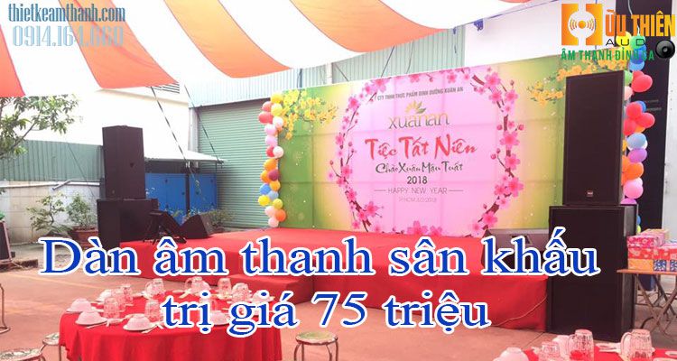 dàn âm thanh sân khấu 75 triệu